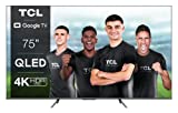TCL QLED 75C639 - Smart TV 75' con 4K HDR Pro, Google TV con Sonido Onkyo, Motion Clarity, Google...