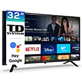 TD Systems - Smart TV Hey Google Official Assistant - Televisores 32 Pulgadas, Control por Voz,...